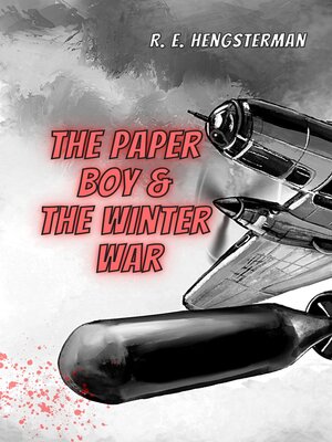 cover image of The Paper Boy & the Winter War